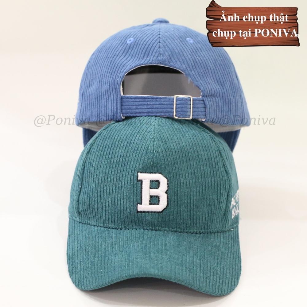 Mũ lưỡi trai ❤️ Nón kết thêu chữ B chất nhung tăm form unisex phong cách Ulzzang Thời trang PONIVA siêu hot