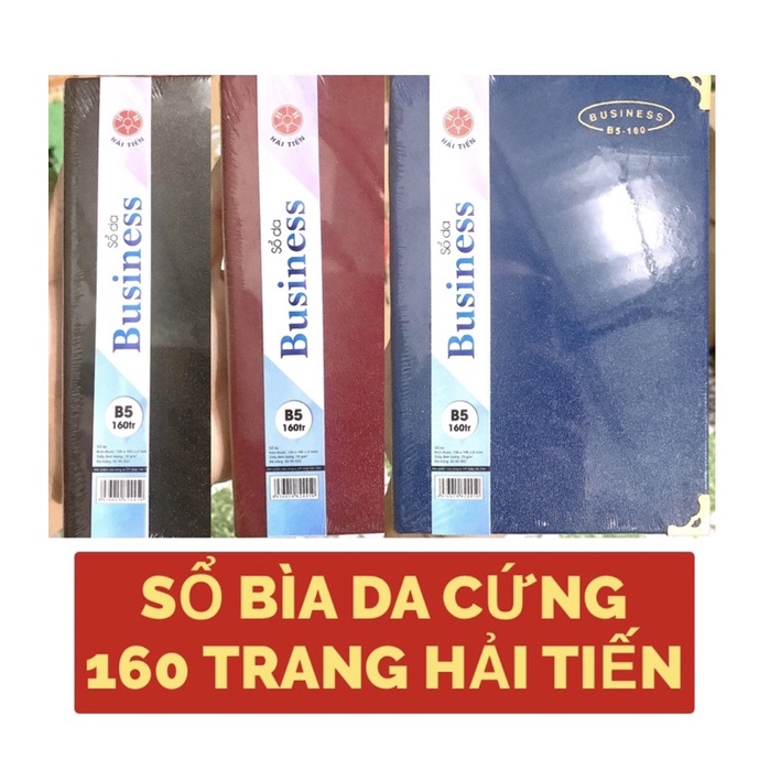 SỔ BÌA DA B3-B5-160 Trang.HẢI TIẾN LOẠI ĐẸP GIẤY TRẮNG MỊN