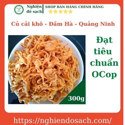 Củ cải khô Đầm Hà – đặc sản Quảng Ninh đạt tiêu chuẩn OCOP
