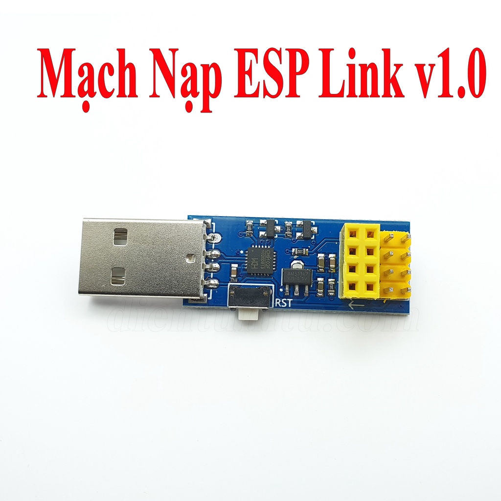 Mạch Nạp Và Giao Tiếp USB UART ESP8266 ESP-01 ESP-01S ESP LINK V1.0