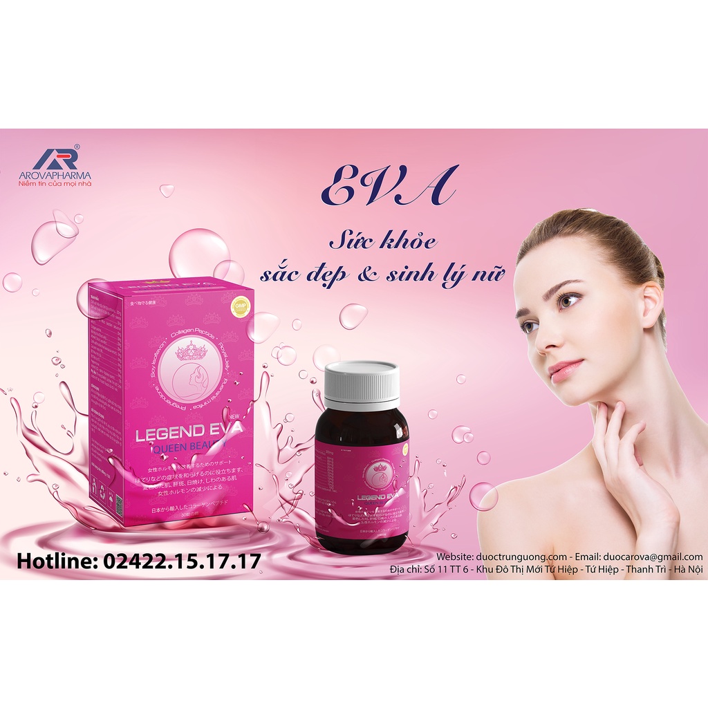 Viên Uống LEGEND EVA ANTI-AGING Tăng Nội Tiết Tố Nữ và Sức Khoẻ Sinh Lý
