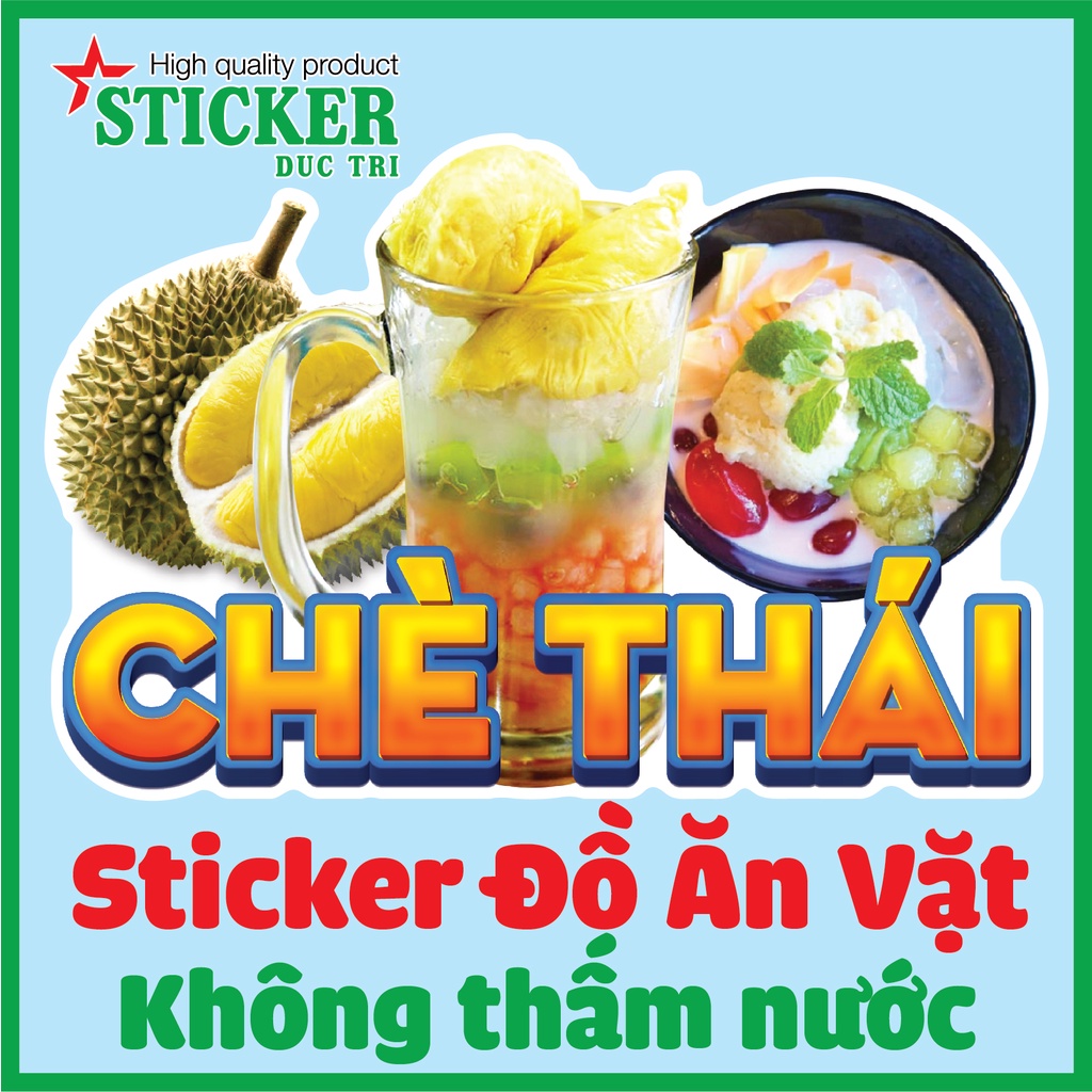Sticker trang trí Ăn vặt, Chè Thái, Chè Khúc Bạch, Trà Sữa Trân Châu, Trái Cây Lắc... Decal nhựa không thấm nước.
