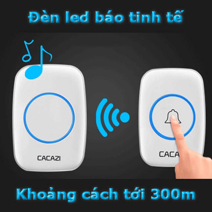 Chuông cửa không dây Cacazi, cực tốt, bảo hành 1 đổi 1 trong 1 tháng