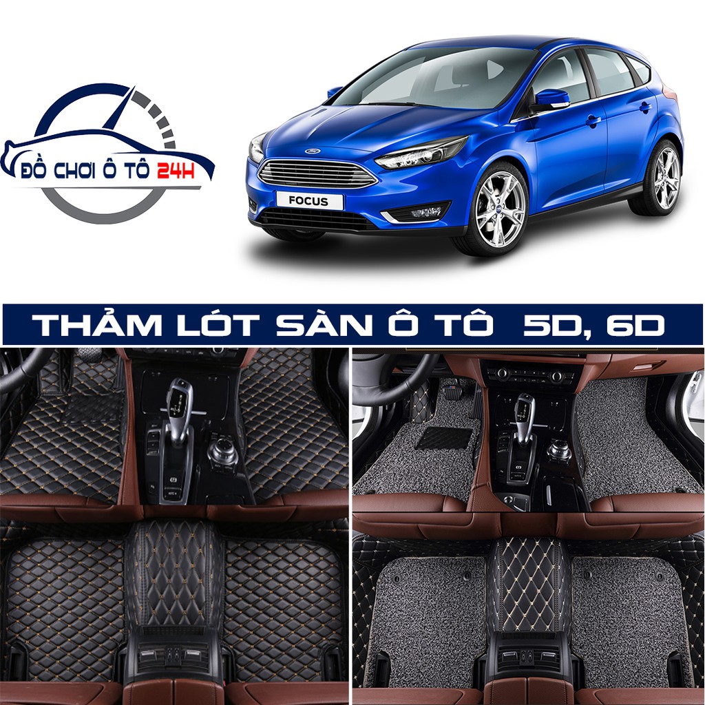 Thảm lót sàn ô tô 5D,6D Ford Focus