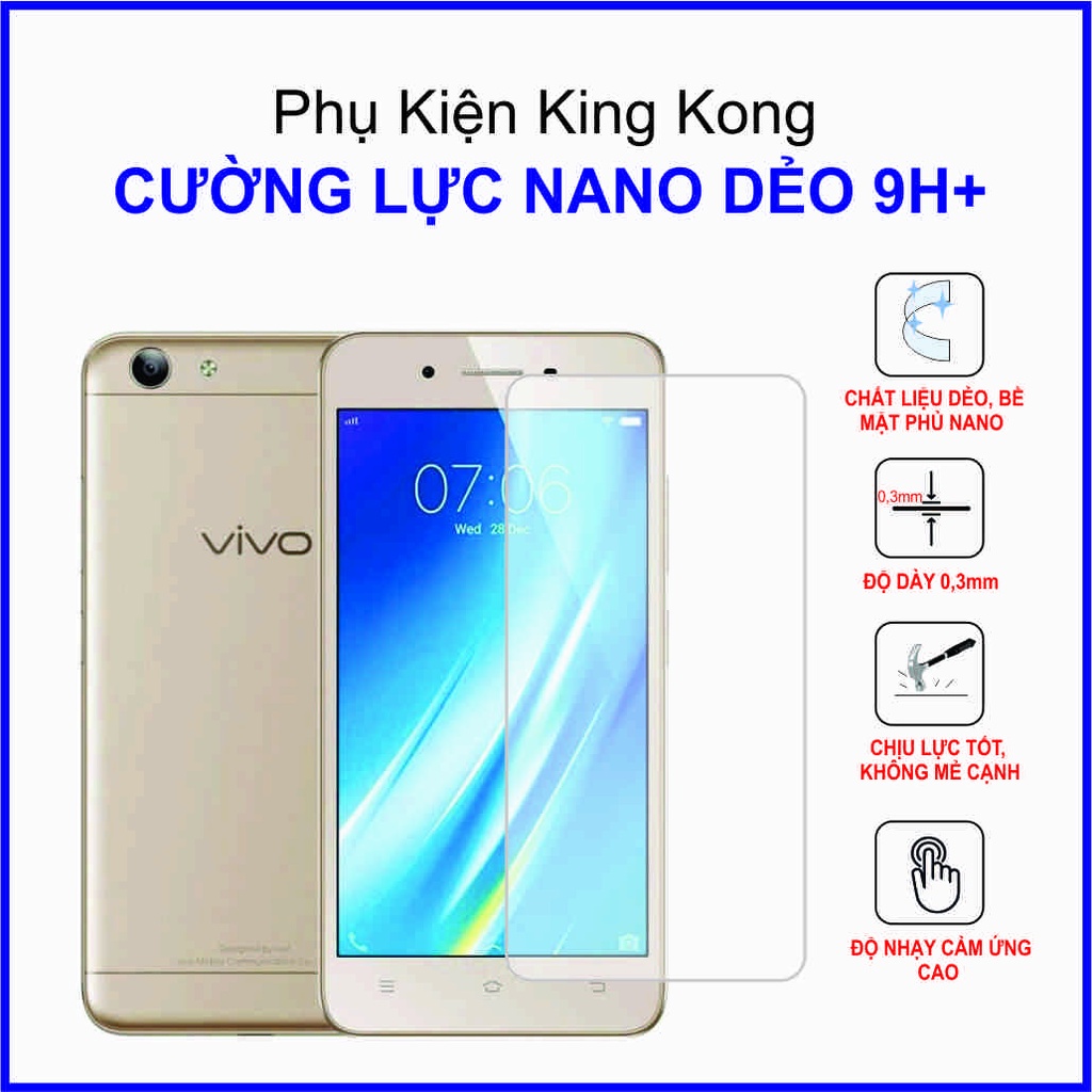 Dán cường lực Vivo Y53 2017 ,  cường lực nano dẻo 9H+