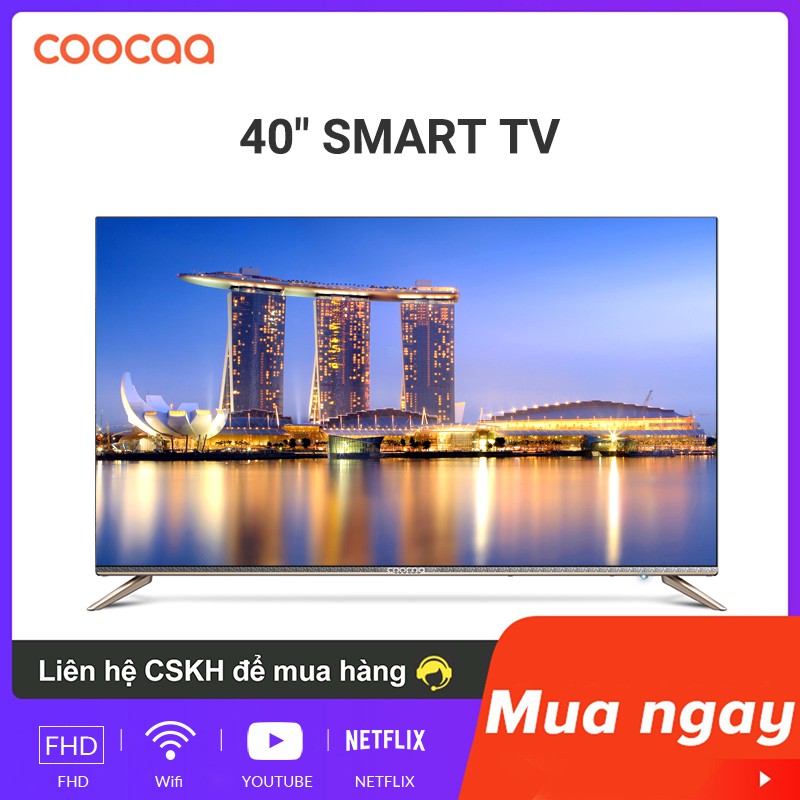 Smart TV Full HD Coocaa 40 Inch Tivi - Tràn Viền - Model 40S3N (Bạc)