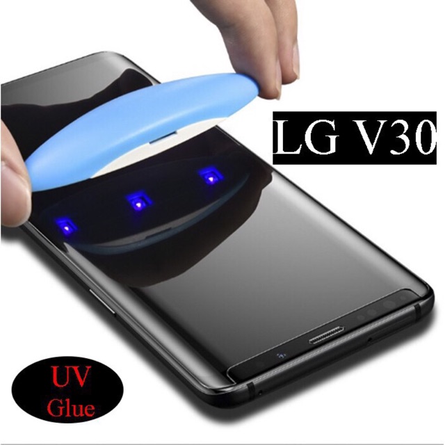 Kính cường lực LG V30 Full keo UV trong suốt