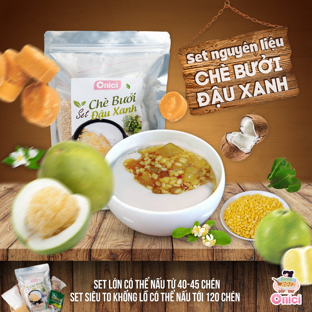 Chè Bưởi An Giang (SET 40-45 CHÉN) BẾP CỦA MẸ - ONICI | BigBuy360 - bigbuy360.vn