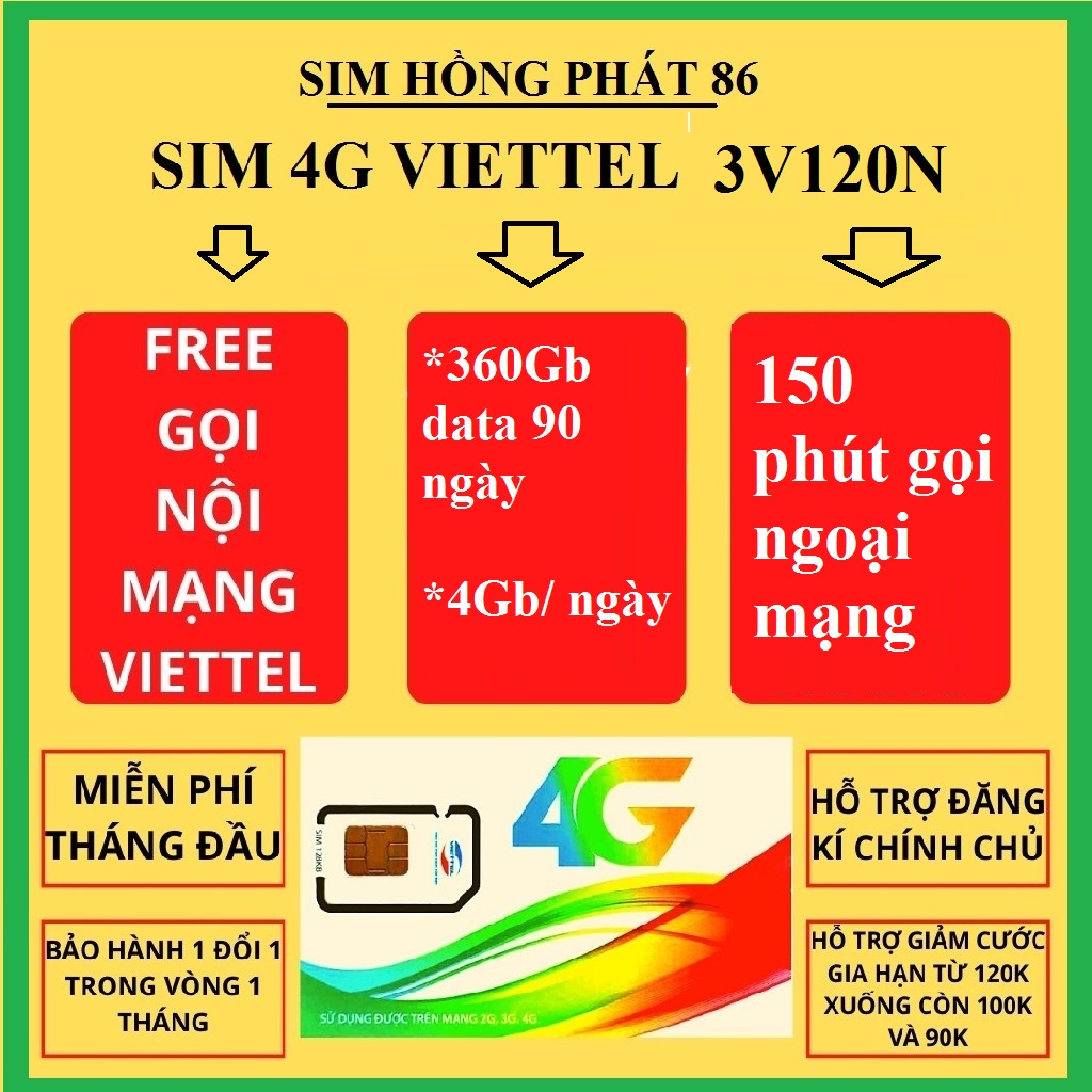 sim viettel 4G 3V120N trọn gói 3 tháng 360GB data tốc độ cao,Miễn phí gọi nội mạng,150p gọi ngoại mạng,sim có ip4,Ipv6