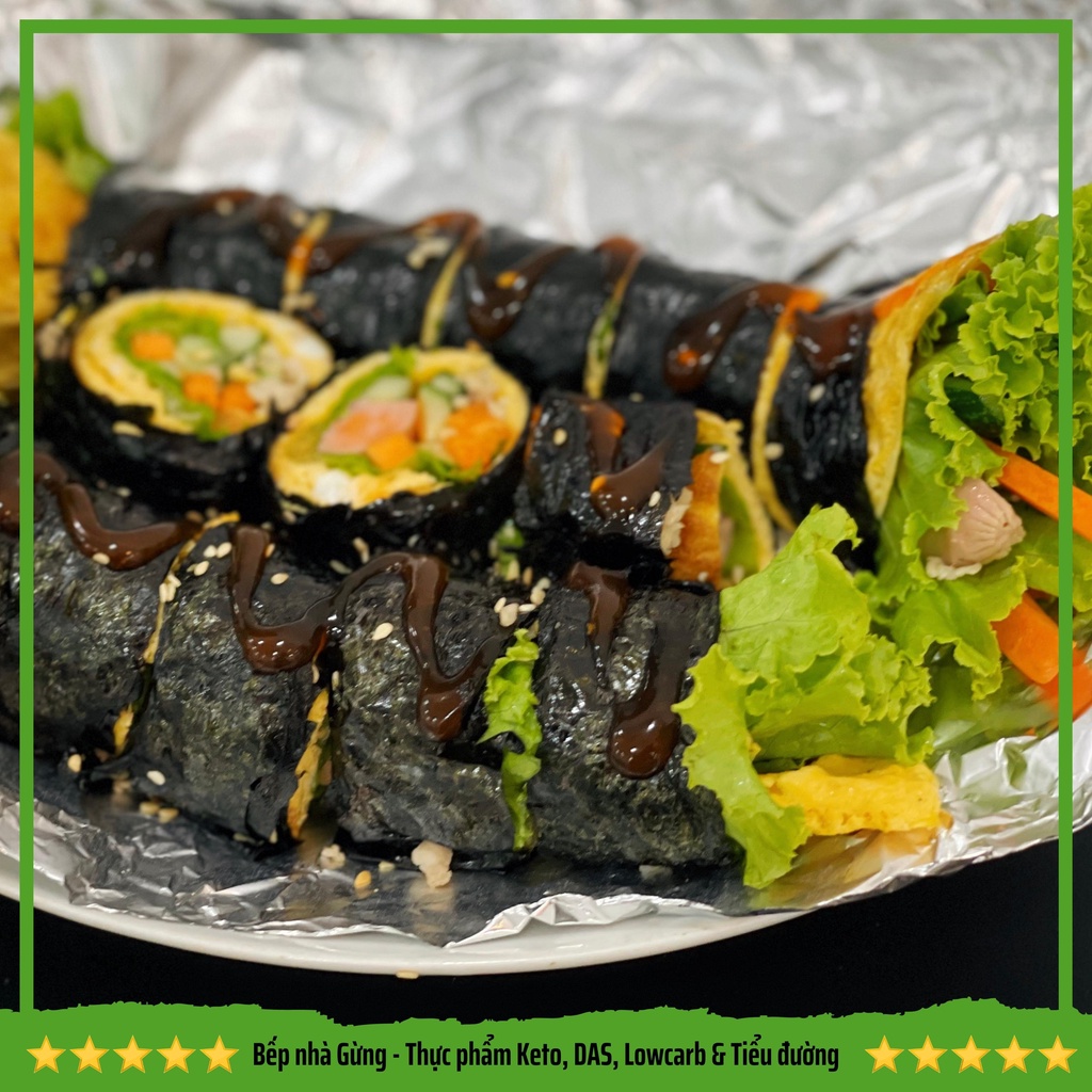 Cơm cuộn Hàn Quốc  - For Keto, DAS, Lowcarb, Eatclean & Tiểu đường