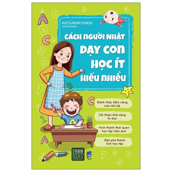 Sách - Cách Người Nhật Dạy Con Học Ít Hiểu Nhiều