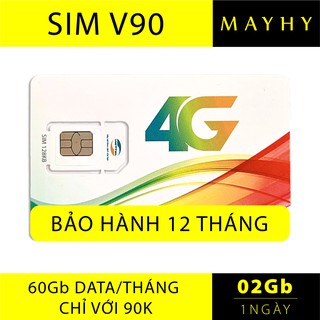 Sim 4G Viettel V90 nghe gọi thả ga và 60GB/THÁNG data tốc độ cao