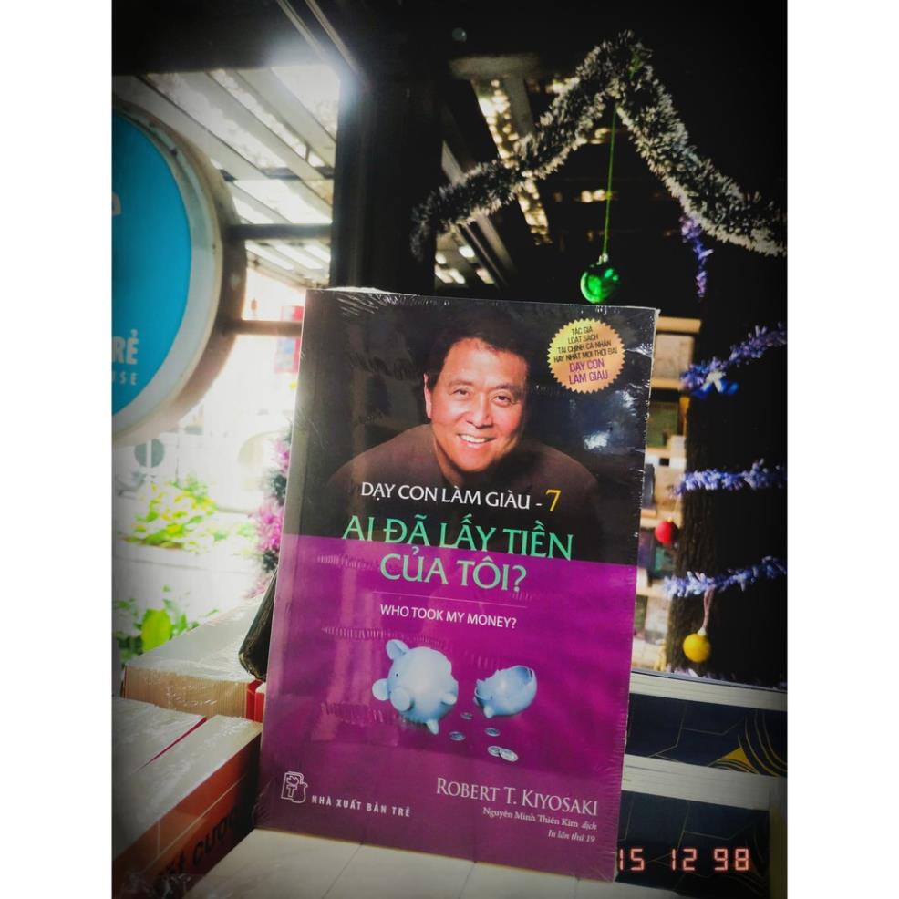 Sách - Dạy con làm giàu (Tập 07) - NXB Trẻ