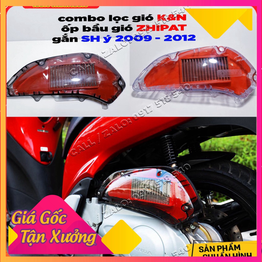 Combo Lọc Gió K&amp;N , Bầu Gió Zhipat Gắn SH ý 2009 - 2012 (Ảnh Sp thật)