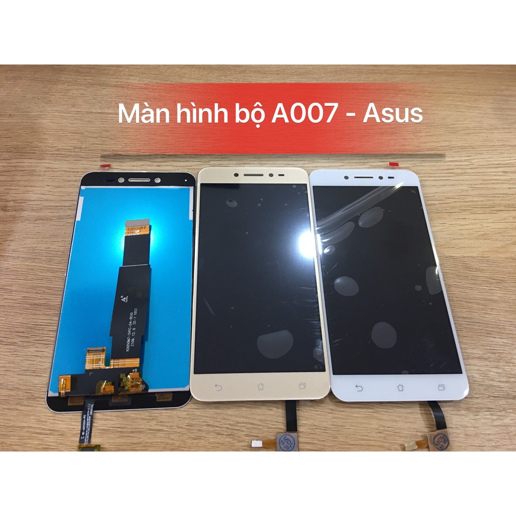 Màn hình bộ A007,zenphone live - Asus