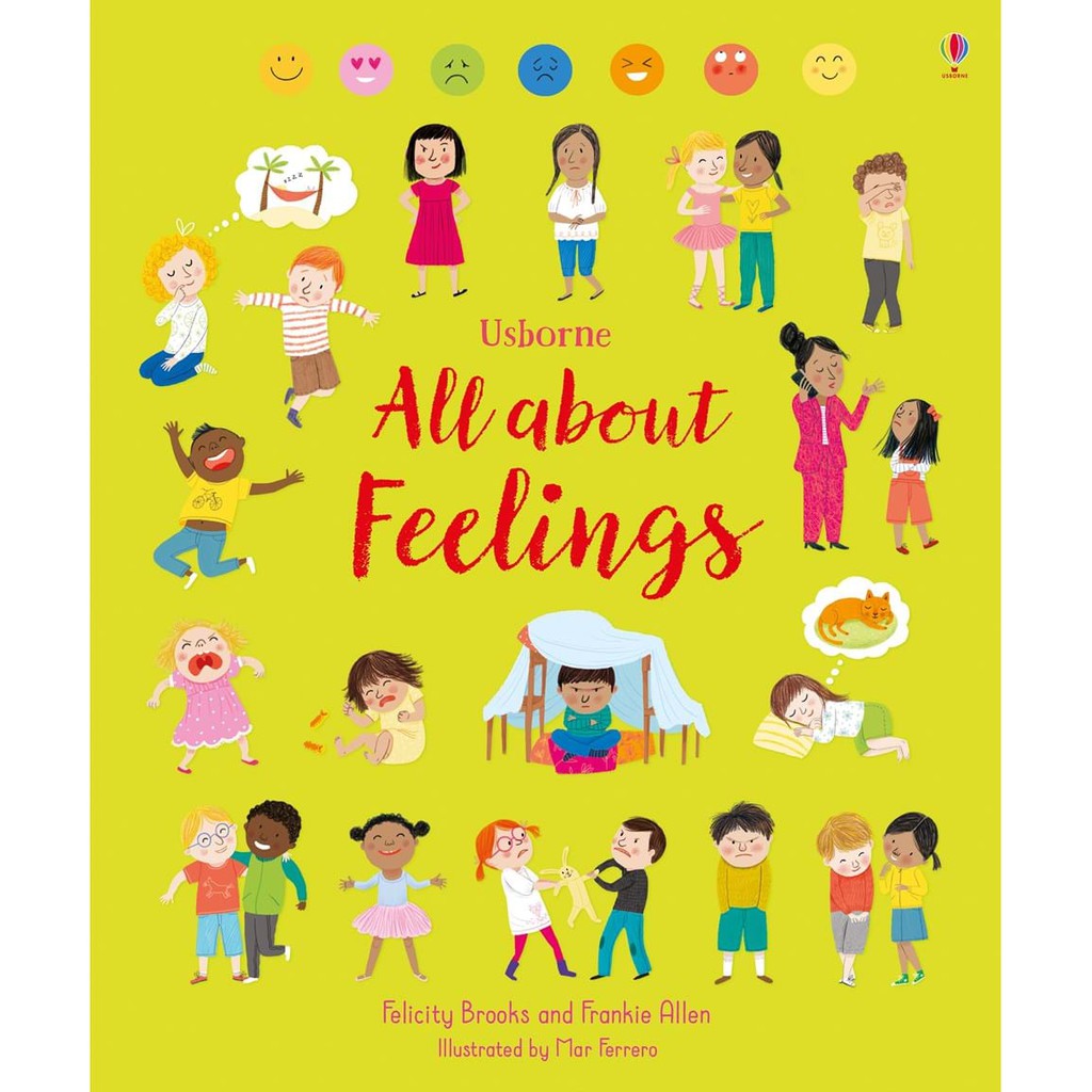 Sách tâm lý All About Feelings Usborne - dạy con gọi tên cảm xúc
