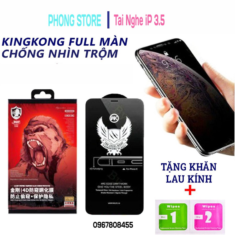 Kính cường lực Kingkong chống nhìn trộm cho iphone 7Plus/8Plus/X/Xs Max/11 Pro Max/12 Pro Max/13/13 Pro/13 Pro Max