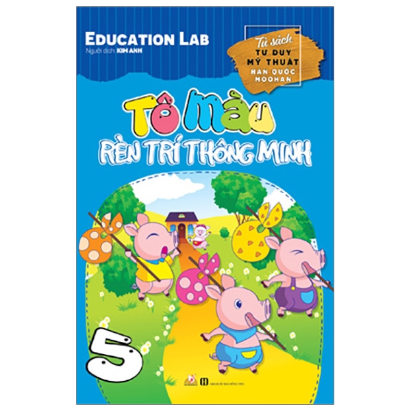 Sách - Tô Màu Rèn Luyện Trí Thông Minh Tập 5