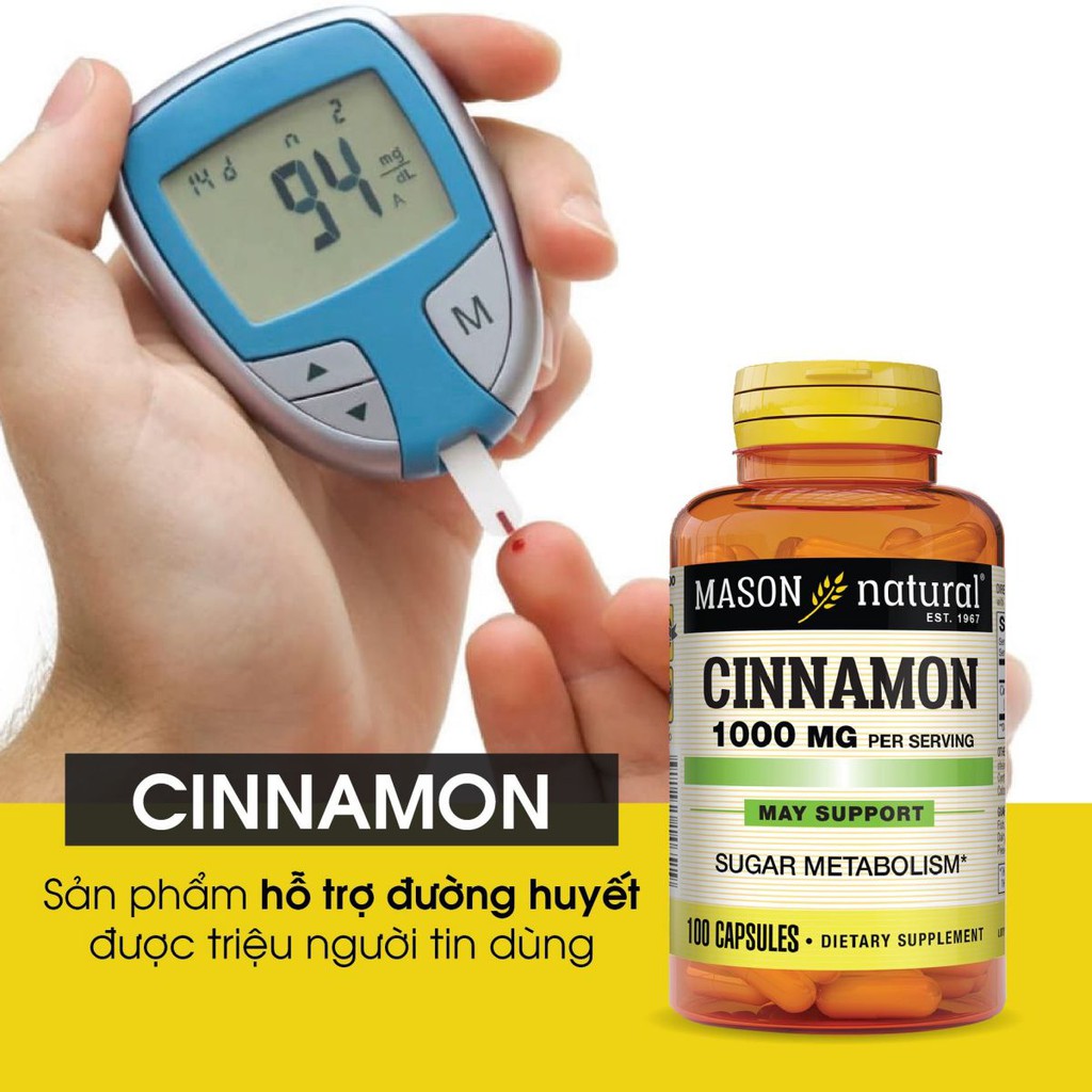 Cinnamon 1000mg (Mason) - Ổn định chỉ số đường huyết giảm nguy cơ biến chứng cho người mắc bệnh tiểu đường.