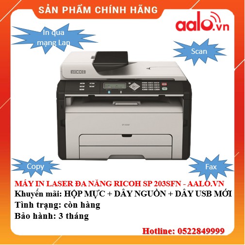 MÁY IN LASER ĐA NĂNG RICOH SP 203SFN ĐÃ QUA SỬ DỤNG - AALO.VN