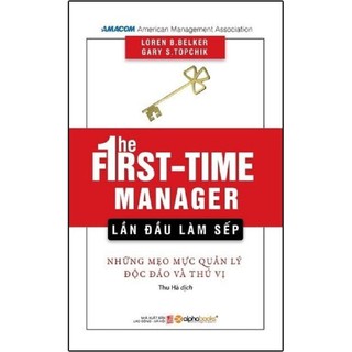 Sách - lần đầu làm sếp - những mẹo mực quản lý độc đáo và thú vị