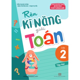 Sách: rèn kĩ năng giải toán lớp 2 - tập 2