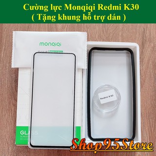 Cường lực Monqiqi Full màn Xiaomi Redmi K30