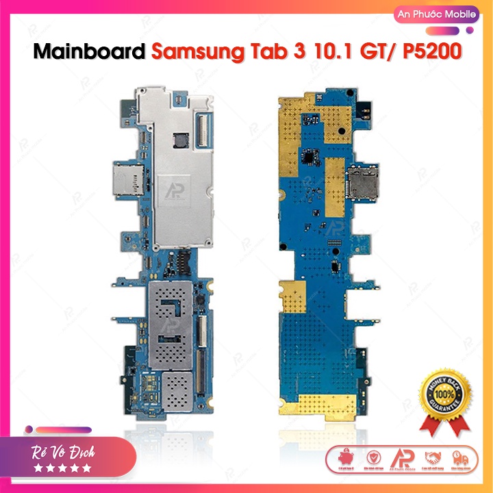 Main Samsung Tab 3 10.1 GT/ P5200 (3G & Wifi) Zin Bóc Máy - Bo Mạch Mainboard Samsung Galaxy Full Chức Năng