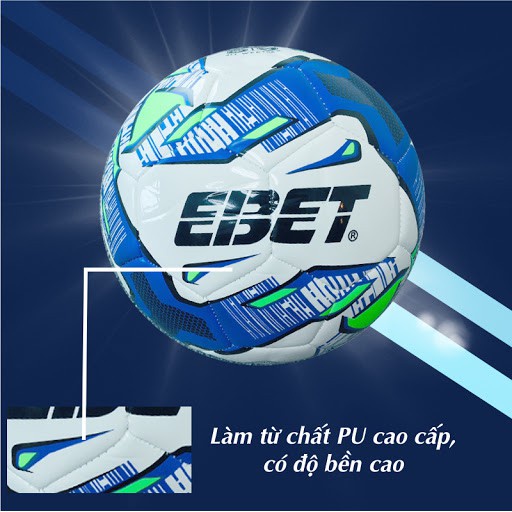 BÓNG ĐỘNG LỰC EBET SIZE  3- 4 - 5 TẶNG KIM BƠM + LƯỚI ĐỰNG BÓNG