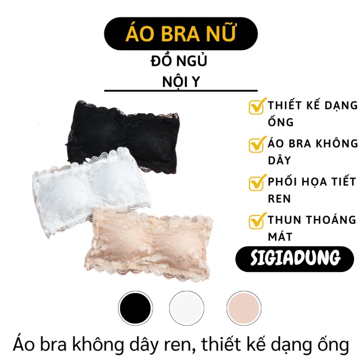 [SGD] Áo Bra Nữ - Áo Lót Dạng Ống Không Dây Kiểu Ren Có Mút Đệm Thoáng Mát 8520