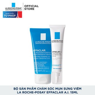 Bộ kem giảm mụn La Roche Posay A.I 15ml & Gel rửa mặt cho da dầu mụn Effaclar Gel 50ml