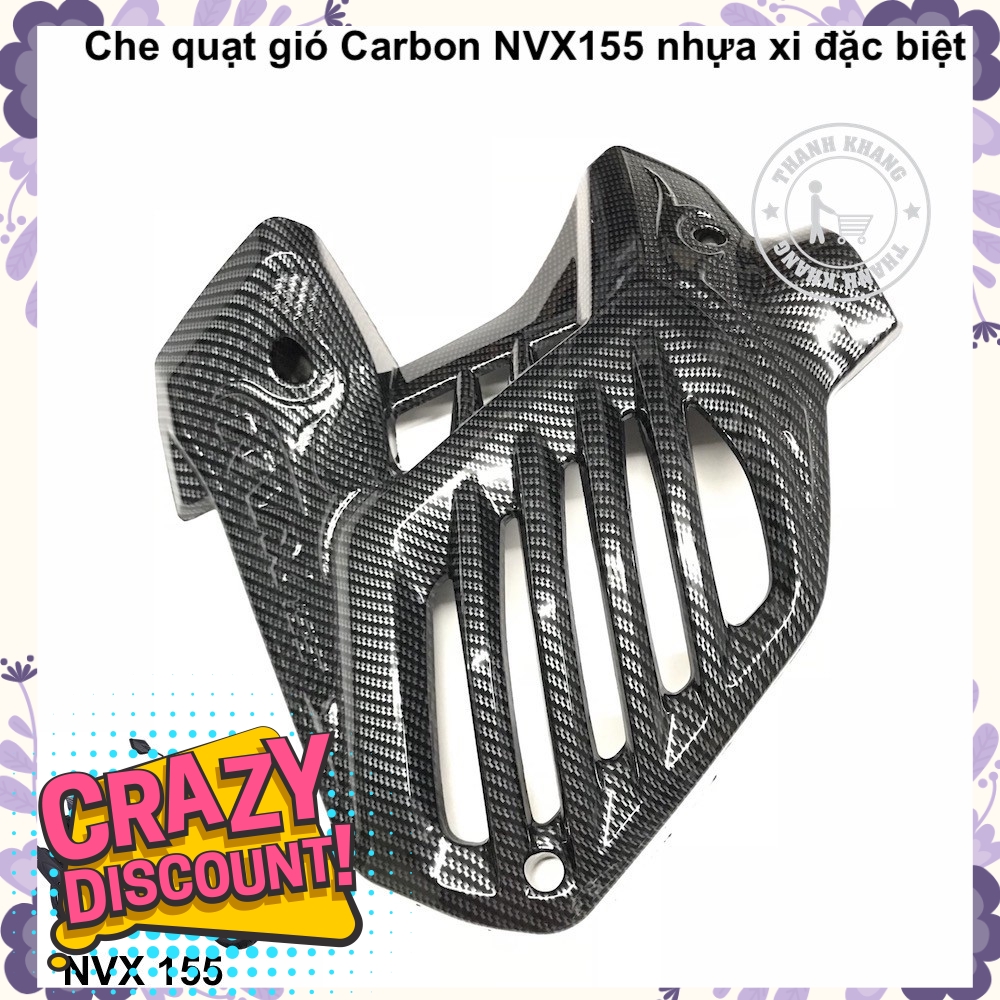 Che quạt gió carbon NVX 155 nhựa xi đặc biệt thanh khang 006001214