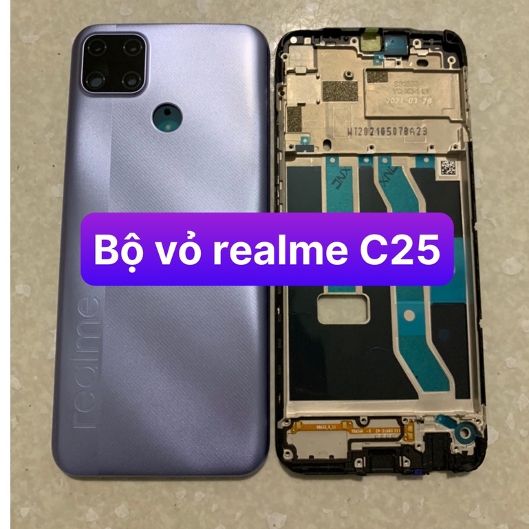 bộ vỏ realme C25 ( GỒM SƯỜN,LƯNG,PHÍM,KÍNH CAM)