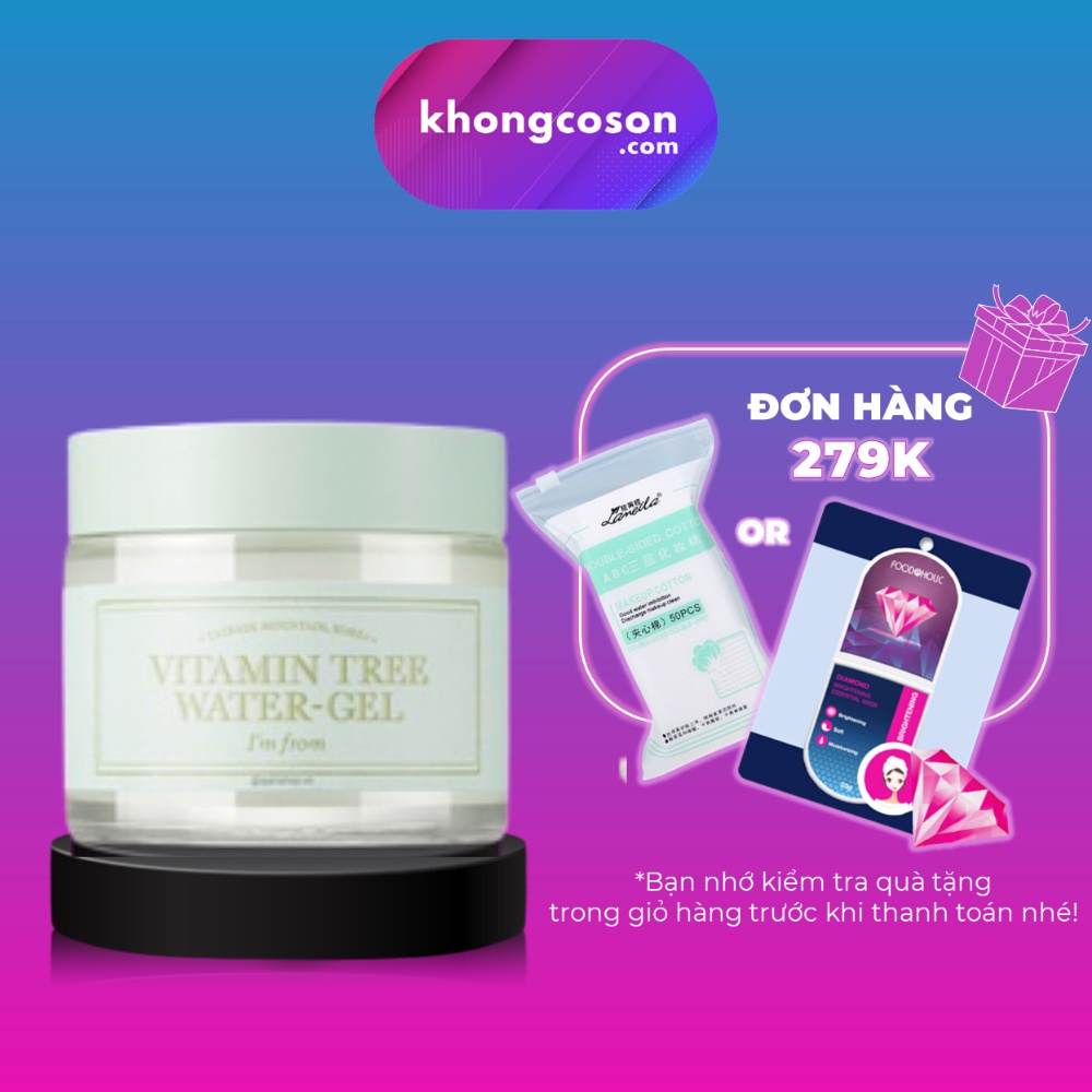 Kem Dưỡng Ẩm I'm From Vitamin Tree Water Gel 75g Khongcoson