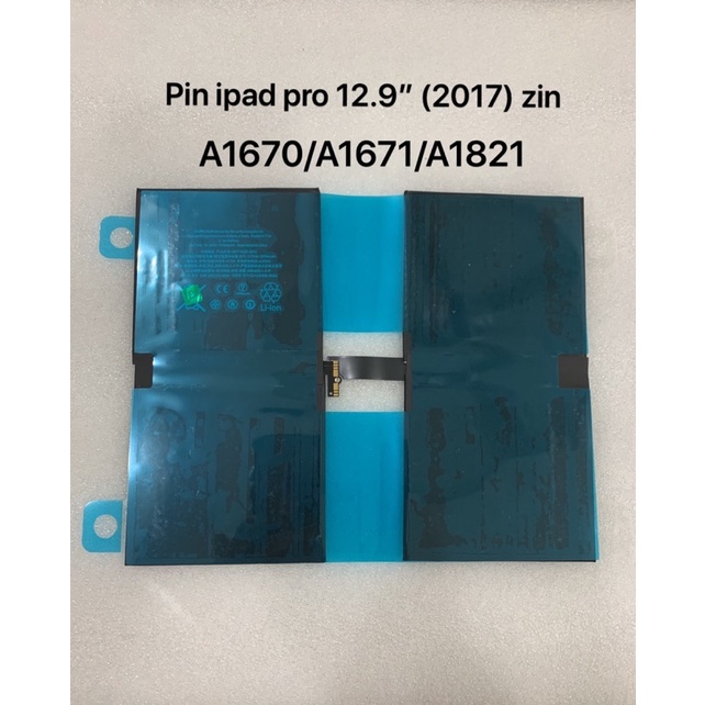 pin tablet táo pro 12.9 inch 2017/A1670/A1671/A1821