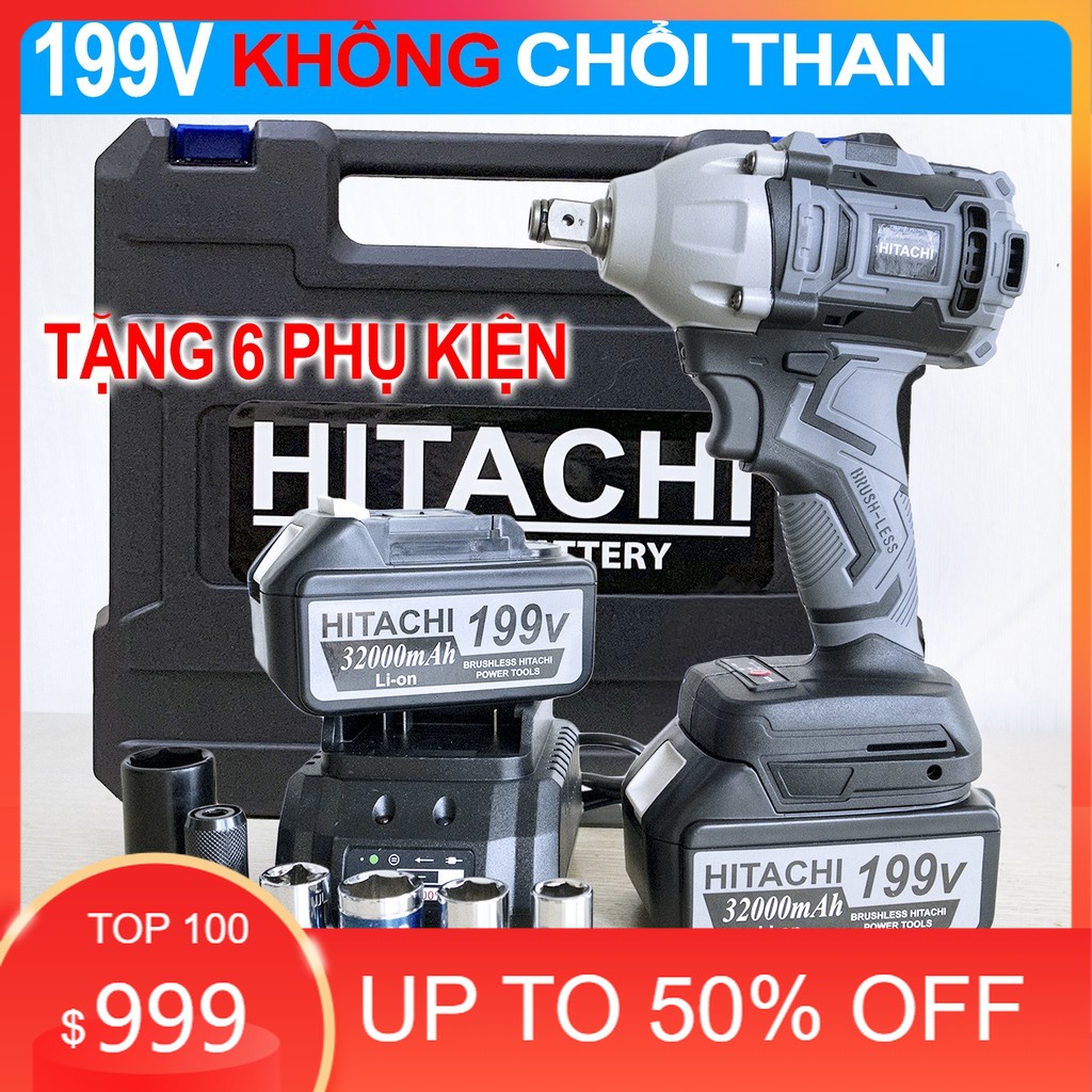 Máy Siết bulong, bắt vit Hitachi 199V Không Chổi Than Pin 10Cell
