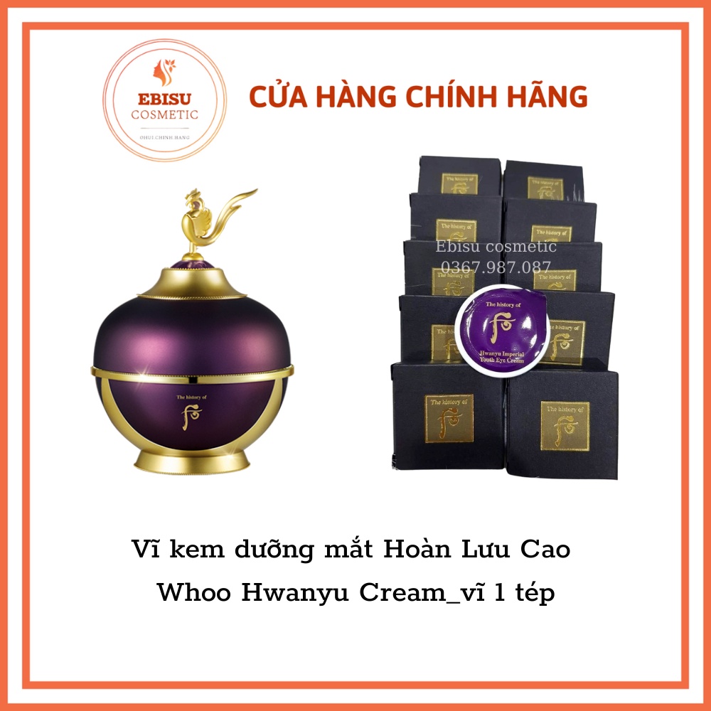 Vĩ kem dưỡng mắt Hoàn Lưu Cao Whoo Hwanyu Cream_vĩ 1 tép ⚡Hàng hiếm⚡