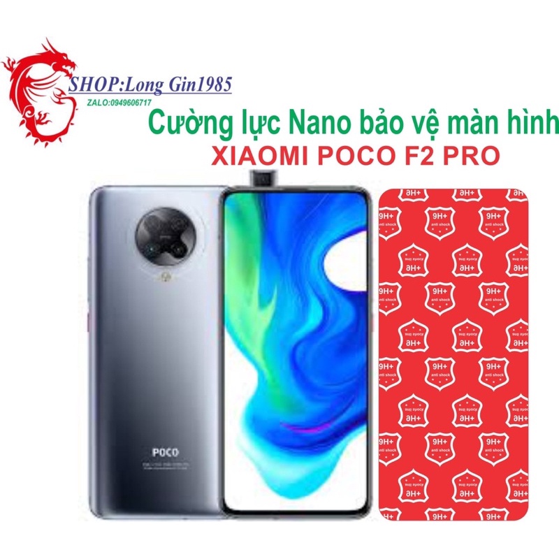 Xiaomi Poco F2 Pro Cường lực Nano chống va đập chống trầy xước tốt
