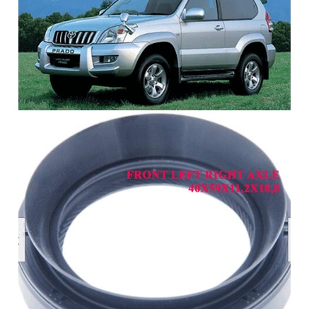 Phốt láp Toyota Land Cruiser Prado phớt kín dầu nhớt trục truyền động xe hơi ô tô 90311-41012 40X59X11,2X18,8