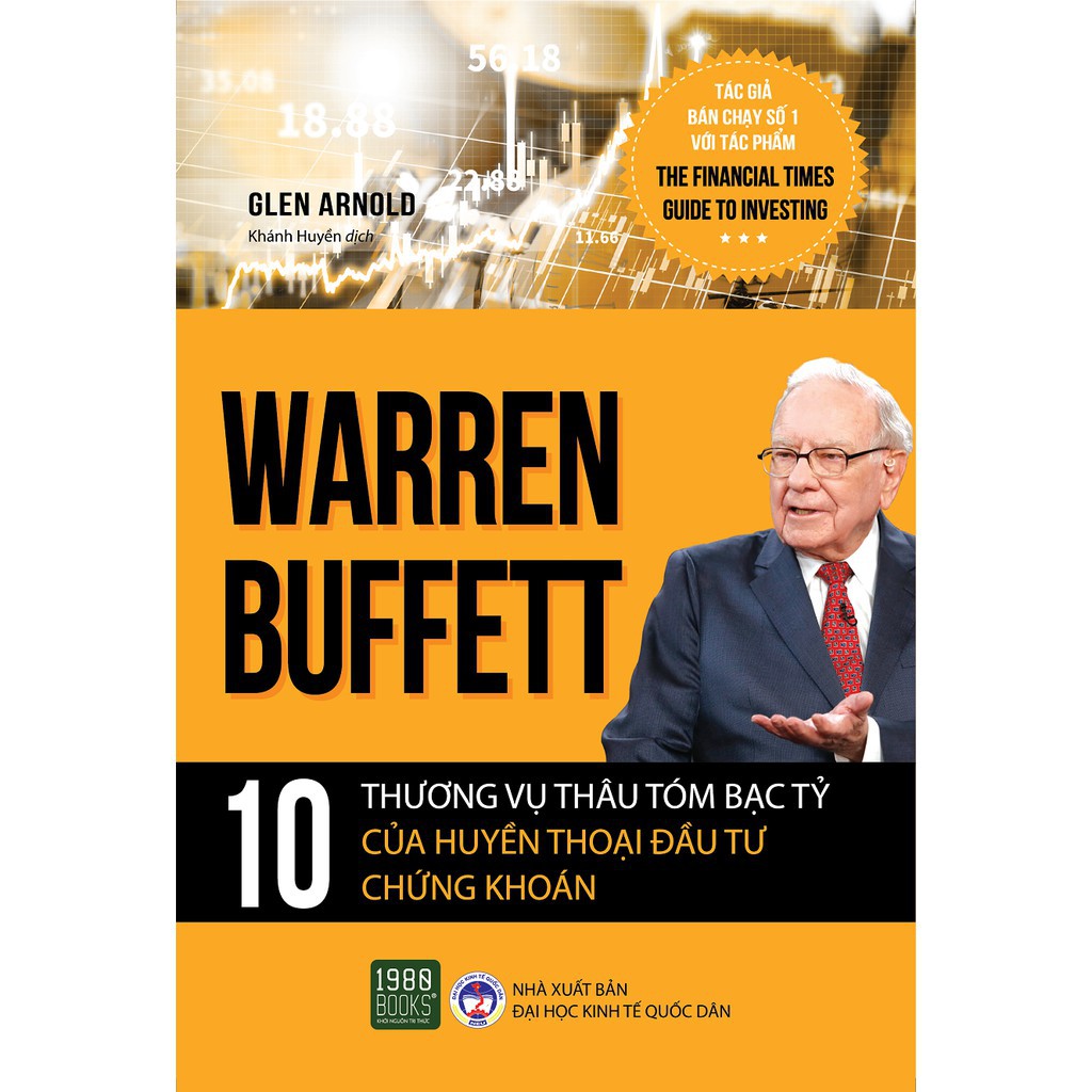 [Mã LTP50 giảm 50000 đơn 150000] Sách - Warren Buffett: 10 thương vụ thâu tóm bạc tỷ của huyền thoại đầu tư chứng khoán