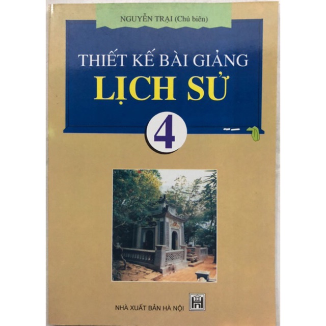 Sách - Thiết kế bài giảng Lịch Sử 4