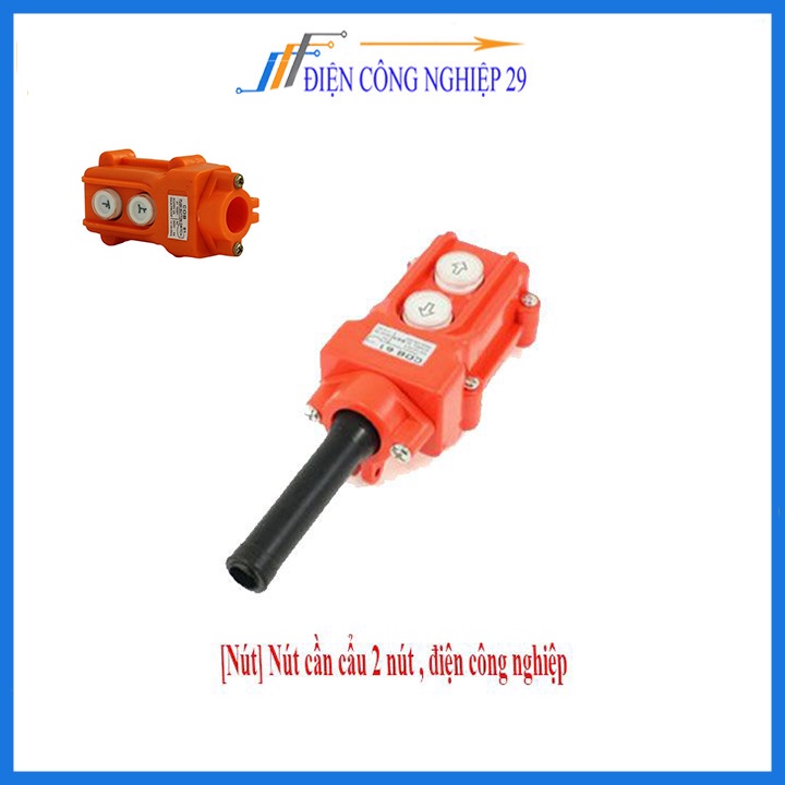 Nút cần cẩu 2 nút , điện công nghiệp