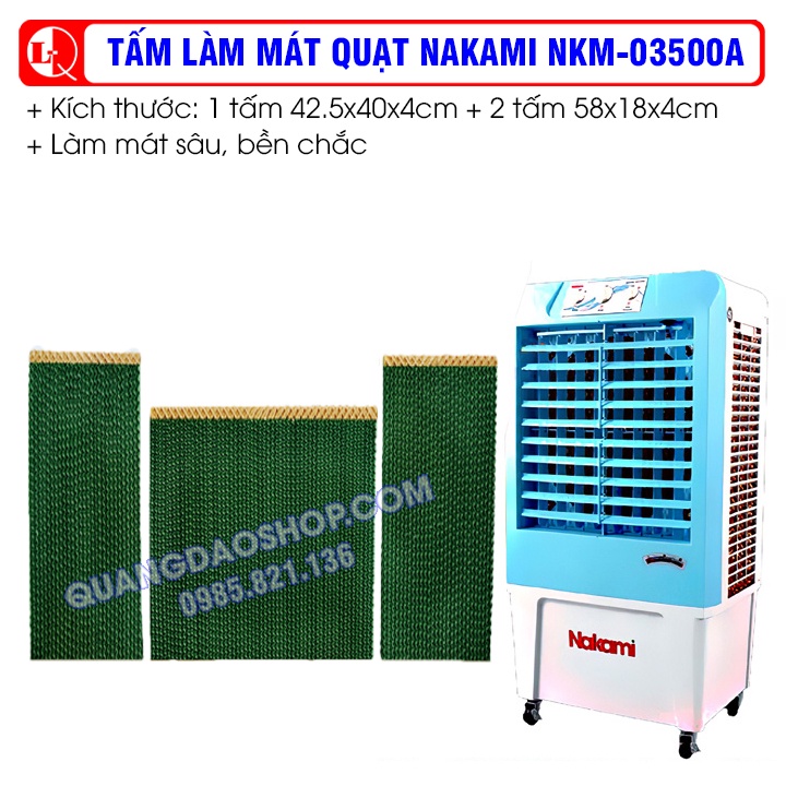 Tấm làm mát quạt Nakami NKM-03500A (1 tấm 42.5x40.5x4cm + 2 tấm 58x18x4cm)