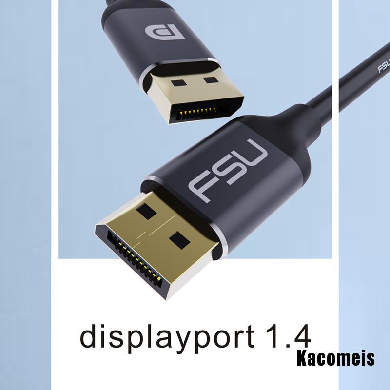 Dây Cáp Hiển Thị Cổng Dp 1.4 Kacomeis 8K 4K Hdr 165Hz 60Hz Dp