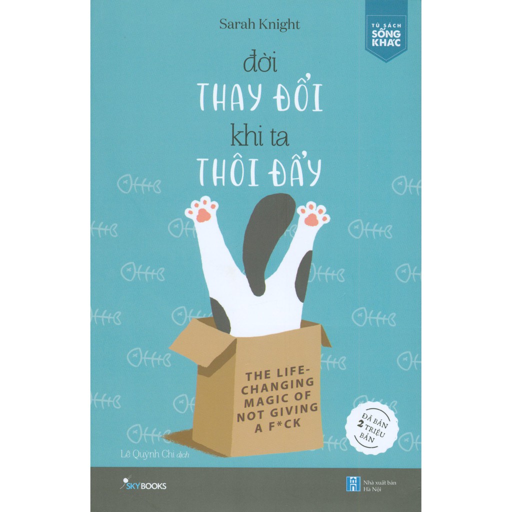 Sách - Đời Thay Đổi Khi Ta Thôi Đẩy