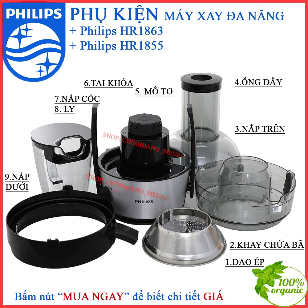 [Phụ kiện Philips HR1863 HR1855] - Máy ép trái cây Philips HR1863 HR1855 HR1864