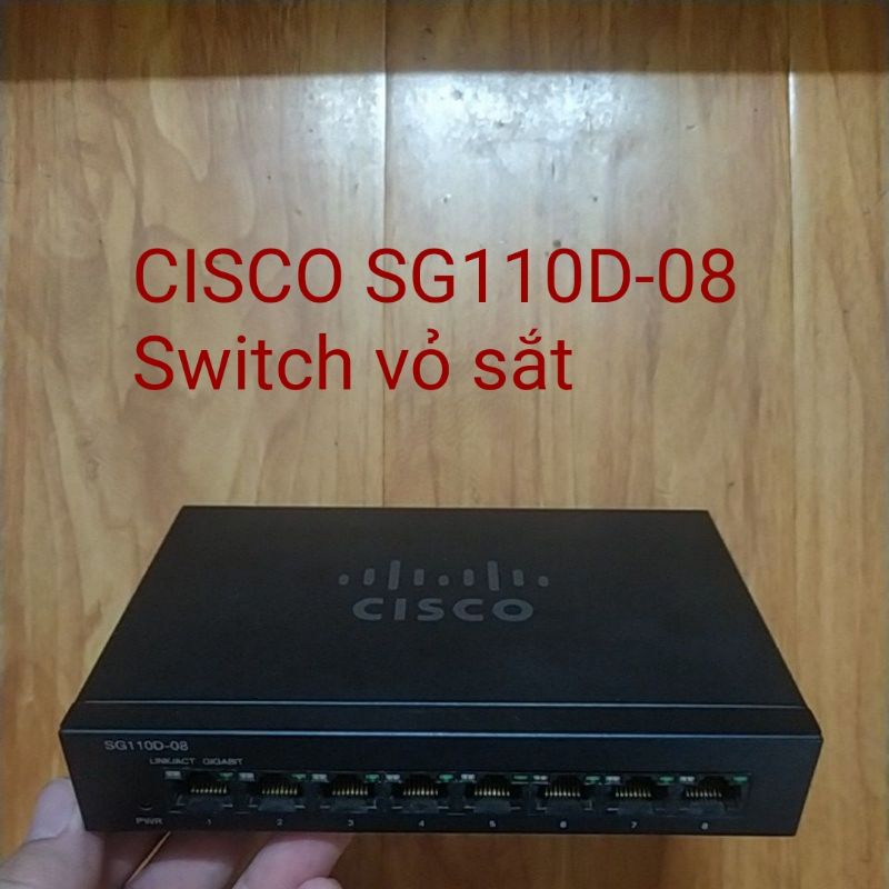 Bộ chia mạng switch CISCO 8 cổng gigabit SG95D-08 SG110D-08 SG100D-08. Cisco 24 cổng SG-95-24. Hàng cũ đã qua sử dụng.