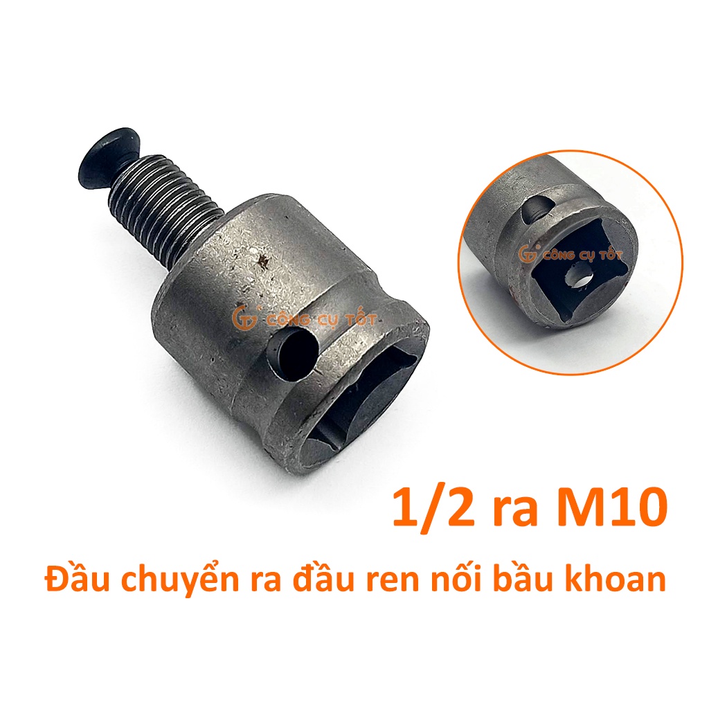 Đầu chuyển 1/2 ra đầu ren nối bầu khoan M10