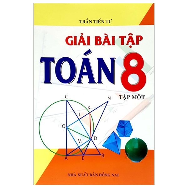 Sách - Giải Bài Tập Toán 8 - Tập 1