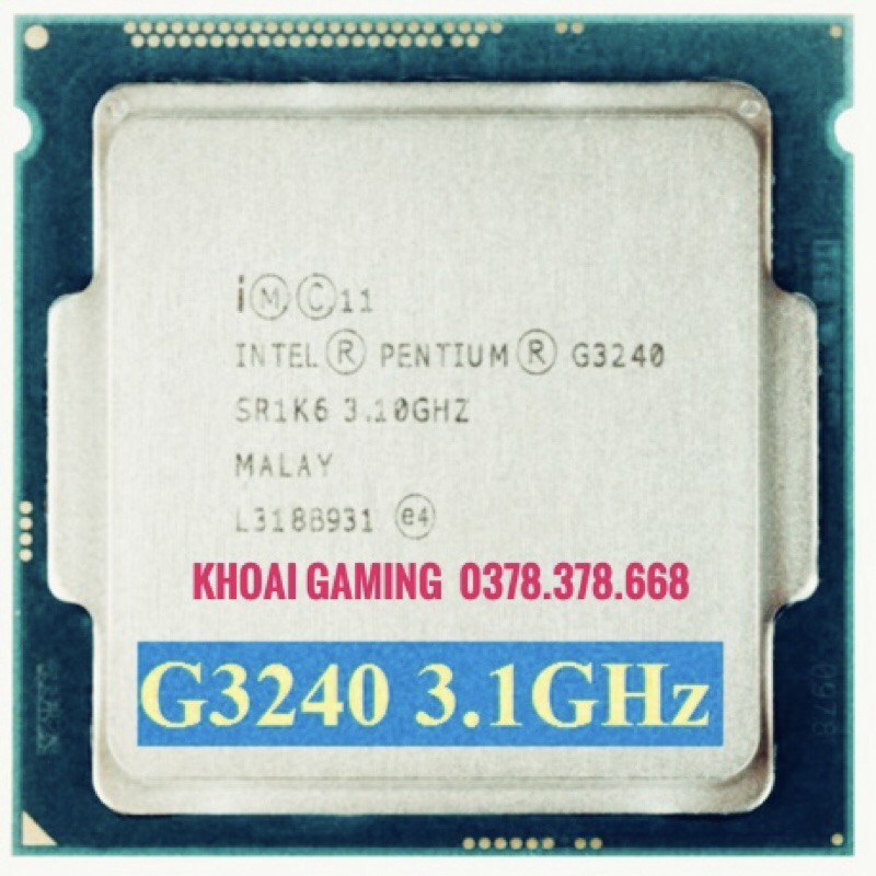 cpu g3240 thanh lý nét